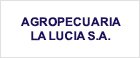 AGROPECUARIA LA LUCIA S.A.